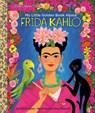 My Little Golden Book About Frida Kahlo - Silvia Lopez ; Elisa Chavarri - 9780593175422