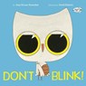 Don't Blink! - Amy Krouse Rosenthal ; David Roberts - 9780593175699