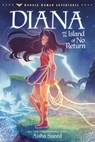 Diana and the Island of No Return - Aisha Saeed - 9780593178362