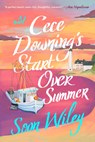 Cece Downing's Start Over Summer - Soon Wiley - 9780593185179