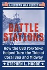 Battle Stations - Stephen L. Moore - 9780593186671
