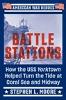 Battle Stations - Stephen L. Moore - 9780593186688