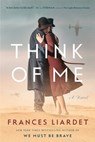 Think of Me - Frances Liardet - 9780593191156