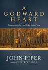 A Godward Heart - John Piper - 9780593192993