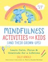 Mindfulness Activities for Kids (and Their Grown-Ups) - Sally (Sally Arnold) Arnold - 9780593196878