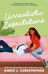 Unrealistic Expectations - Andie J. Christopher - 9780593200087