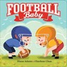 Football Baby - Diane Adams - 9780593202500
