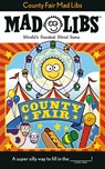 County Fair Mad Libs - Sarah Fabiny - 9780593224120