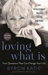 Loving What Is - Byron Katie - 9780593234518