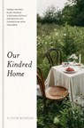 Our Kindred Home - Alyson Morgan - 9780593235980