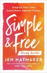 Simple and Free:Study Guide - Jen Hatmaker - 9780593236796