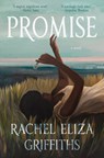 Promise - Rachel Eliza Griffiths - 9780593241929