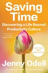 Saving Time - Jenny Odell - 9780593242728