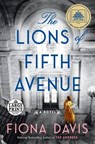 The Lions of Fifth Avenue: A GMA Book Club Pick - Fiona Davis - 9780593285985