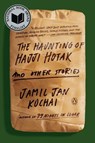 The Haunting of Hajji Hotak and Other Stories - Jamil Jan Kochai - 9780593297216