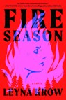 Fire Season - Leyna Krow - 9780593299623