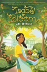 Isabel in Bloom - Mae Respicio - 9780593302743