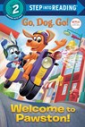 Welcome to Pawston! (Netflix: Go, Dog. Go!) - Elle Stephens - 9780593305102