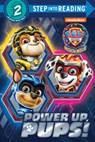 Power Up, Pups! (Paw Patrol: The Mighty Movie) - Melissa Lagonegro - 9780593305508