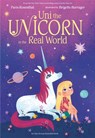 Uni the Unicorn in the Real World - Paris Rosenthal ; Amy Krouse Rosenthal - 9780593306826