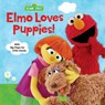 Elmo Loves Puppies! (Sesame Street) - Andrea Posner-Sanchez - 9780593310083