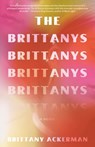 The Brittanys - Brittany Ackerman - 9780593311745