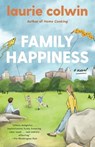 Family Happiness - Laurie Colwin - 9780593313541