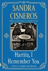 Martita, I Remember You/Martita, te recuerdo - Sandra Cisneros - 9780593313671