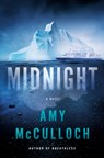 Midnight: A Thriller - Amy McCulloch - 9780593315521