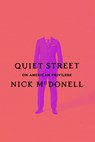 QUIET STREET - Nick Mcdonell - 9780593316788