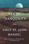 Sea of Tranquility - Emily St. John Mandel - 9780593321447