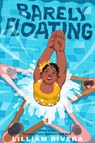 Barely Floating - Lilliam Rivera - 9780593323137