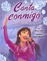 Canta conmigo: La historia de Selena Quintanilla - Diana Lopez - 9780593323304