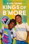 Kings of B'more - R. Eric Thomas - 9780593326190