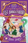 Pages & Co.: The Last Bookwanderer - Anna James - 9780593327289