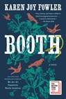 Booth - Karen Joy Fowler - 9780593331453