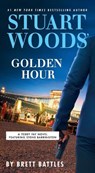 Stuart Woods' Golden Hour - Brett Battles - 9780593331620