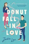 Donut Fall in Love - Jackie Lau - 9780593334317