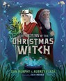 The Return of the Christmas Witch - Aubrey Plaza ; Dan Murphy - 9780593350836