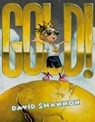 Gold! - David Shannon - 9780593352274