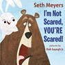 I'm Not Scared, You're Scared - Seth Meyers - 9780593352373