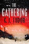 The Gathering - C. J. Tudor - 9780593356593