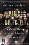 Paris Undercover - Matthew Goodman - 9780593358948