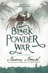 Black Powder War - Naomi Novik - 9780593359563