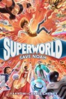 Superworld: Save Noah - Yarrow Cheney ; Carrie Cheney - 9780593375389