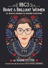 RBG's Brave & Brilliant Women - Nadine Epstein ; Ruth Bader Ginsburg - 9780593377185