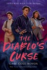 The Diablo's Curse - Gabe Cole Novoa - 9780593378083