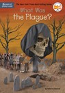 What Was the Plague? - Roberta Edwards ; Who HQ - 9780593383650