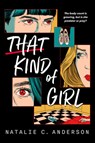 That Kind of Girl - Natalie C. Anderson - 9780593406298