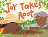 Joy Takes Root - Gwendolyn Wallace - 9780593406786